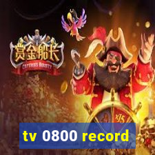 tv 0800 record